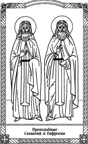 St. Sabbatius, monk, of Tver (1434), and his disciple St. Euphrosynus (1460)